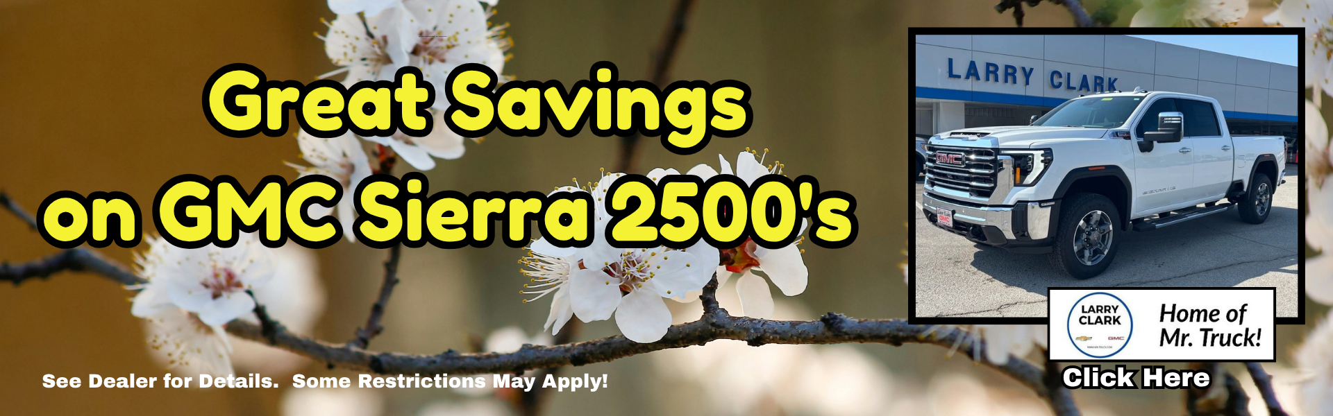 Spring Sierra 2500 banner April 2026